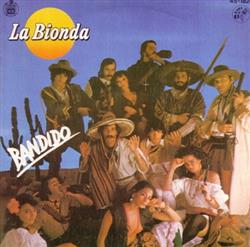 lataa albumi La Bionda - Bandido There Is No Other Way