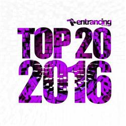 Download Various - Entrancing Music Top 20 2016