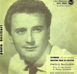 last ned album Paolo Bacilieri - Sayonara Quattro Soldi Di Calypso