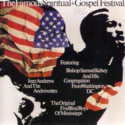 ascolta in linea Various - The Famous Spiritual Gospel Festival 1965