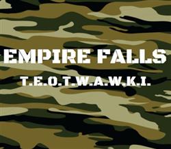 télécharger l'album Empire Falls - TEOTWAWKI