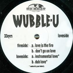 online luisteren WubbleU - Love Is The Fire