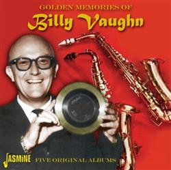 Billy Vaughn - Golden Memories Of Billy Vaughn