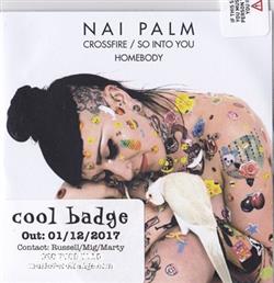 Download Nai Palm - CrossfireSo Into You Homebody