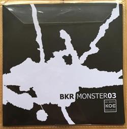 last ned album Various - BKR Monster 03