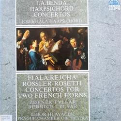 télécharger l'album Jiří Antonín Benda, Josef Hála - Harpsichord Concertos