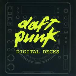 Daft Punk - Digital Decks