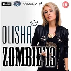 lyssna på nätet Olisha - Zombie13