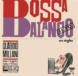 online anhören Claudio Millani - Bossa Balanço