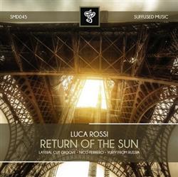 descargar álbum Luca Rossi - Return Of The Sun