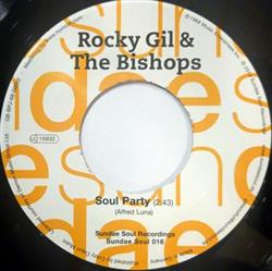 Album herunterladen Rocky Gil & The Bishops - Soul Party Its Not The End