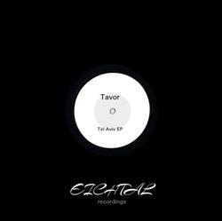 online luisteren Tavor - Tel Aviv EP
