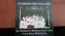 descargar álbum Washington Memorial Chapel Choir - Anthems For England