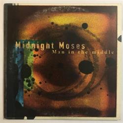 lytte på nettet Midnight Moses - Man In The Middle