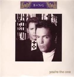 descargar álbum Bang - Youre The One