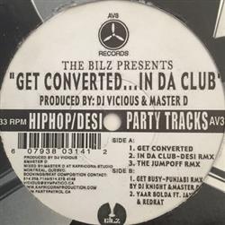 descargar álbum The Bilz - Get Converted In Da Club