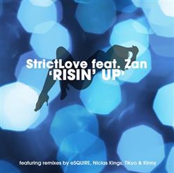 télécharger l'album StrictLove Feat Zan - Risin Up
