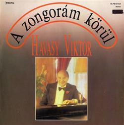 télécharger l'album Havasy Viktor - A Zongorám Körül