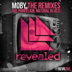 Download Moby - The Remixes Go Porcelain Natural Blues