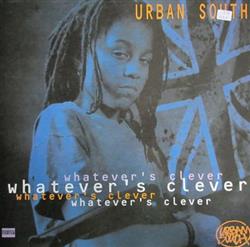 kuunnella verkossa Urban South - Whatevers Clever