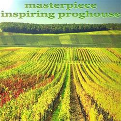 Download Various - Masterpiece Inspiring Proghouse