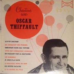 last ned album Oscar Thiffault - Chantons Avec Oscar Thiffault