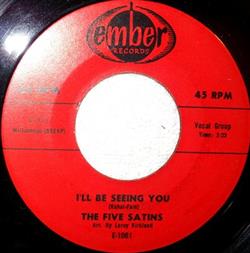 écouter en ligne The Five Satins - Ill Be Seeing You