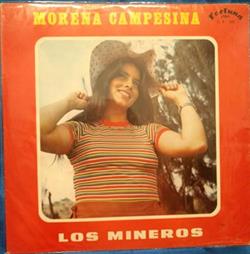kuunnella verkossa Los Mineros - Morena Campesina