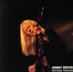 descargar álbum Johnny Winter - Vintage Tracks