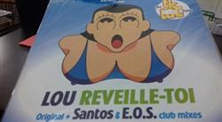 Lou - Reveille Toi Remixes