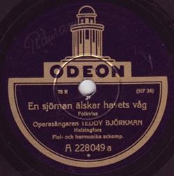 last ned album Teddy Björkman - En Sjöman Älskar Havets Våg Junker Nils Sjunger Till Lutan