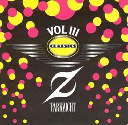 ouvir online Various - Parkzicht Classics Vol III