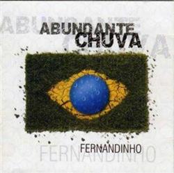 online anhören Fernandinho - Abundante Chuva Ao Vivo