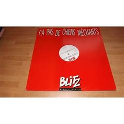 Album herunterladen Blitz - Ya Pas De Chiens Méchants