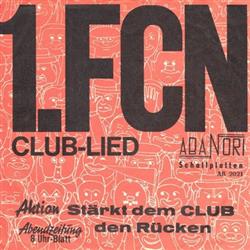 lyssna på nätet Charly & Kurt Die Fidelios - 1 FCN Club Lied