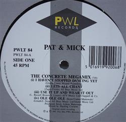 online luisteren Pat & Mick - The Concrete Megamix