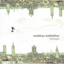 Download Matthys Kollektiev - Doetagoe