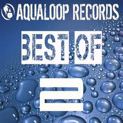 ouvir online Various - Best Of Aqualoop Records Vol 2