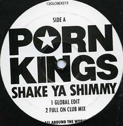 descargar álbum Porn Kings - Shake Ya Shimmy