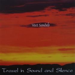 baixar álbum Veet Sandeh - Travel In Sound And Silence