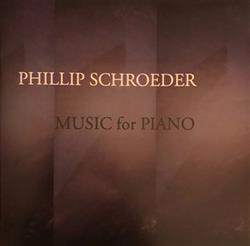 Download Phillip Schroeder - Music For Piano