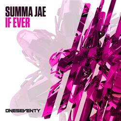 last ned album Summa Jae - If Ever