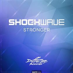 descargar álbum Shockwave - Stronger