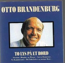 Download Otto Brandenburg - To Lys På Et Bord