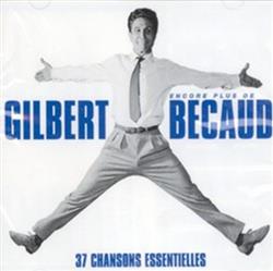 ouvir online Gilbert Bécaud - Encore Plus De Bécaud 37 Chansons Essentielles