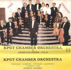 ladda ner album KPGT Chamber Orchestra & Jovan Kolundžija - Post Embargo