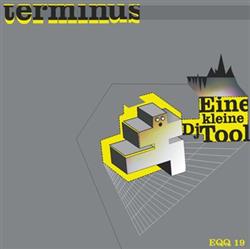 lataa albumi Terminus - Eine Kleine DJ Tool
