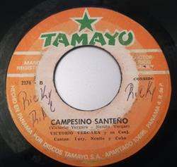 lyssna på nätet Victorio Vergara Y Su Conjunto - Campesino Santeño Porque Te Fuiste De Mi