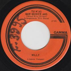 lataa albumi Willy - Tu NAs Que Quinze Ans