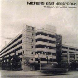 descargar álbum Kitchens And Bathrooms - Thousand Yard Stare